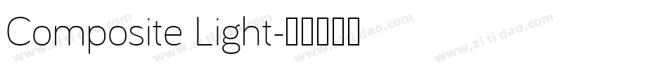 Composite Light字体转换